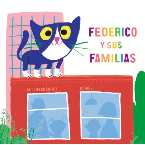 Federico Y Sus Familias - Hardcover