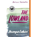 The Lowland: National Book Award Finalist; Man Booker Prize Finalist - Paperback