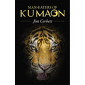 Man-Eaters of Kumaon - Paperback
