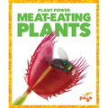 Meat-Eating Plants - Library Binding
