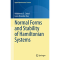 Normal Forms and Stability of Hamiltonian Systems - Hardcover