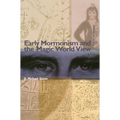 Early Mormonism and the Magic World View - Paperback