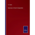 Exercises in French Composition - Paperback
