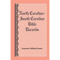 North Carolina-South Carolina Bible Records - Paperback