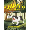 Sparty's Adventures: Journey Into the Forest - Hardcover