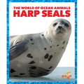 Harp Seals - Library Binding