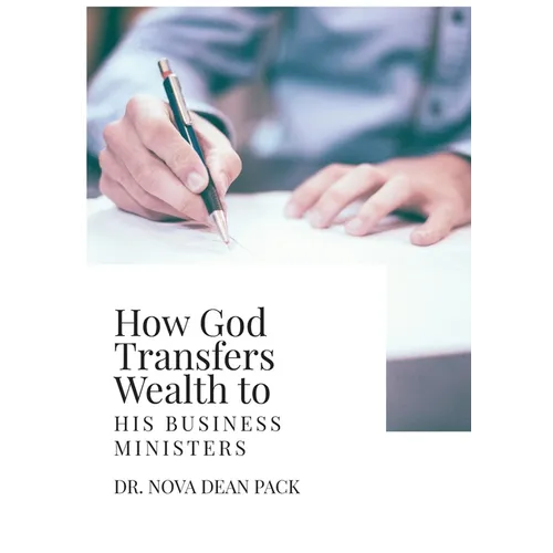 How God Transfers Wealth to His Business Ministers - Paperback