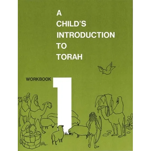 Child's Introduction to Torah - Workbook Part 1 - Paperback