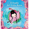 El hada del Loto Rosa - Hardcover
