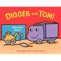 Digger and Tom! - Hardcover