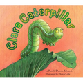 Clara Caterpillar - Paperback