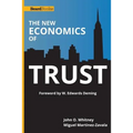 The New Economics of Trust - Paperback