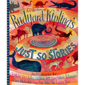 A Collection of Rudyard Kipling's Just So Stories - Hardcover