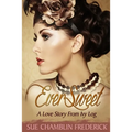 EverSweet: A Love Story From Ivy Log - Paperback