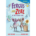 Fergus and Zeke at the Science Fair: Candlewick Sparks - Paperback