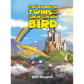 The Rainbow Twins and the Great Golden Bird - Hardcover
