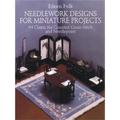 Needlework Designs for Miniature Projects: 64 Charts for Counted Cross-Stitch and Needlepoint - Paperback