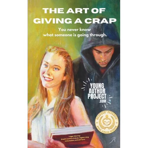 The Art of Giving A Crap: You never know what someone is going through. - Paperback