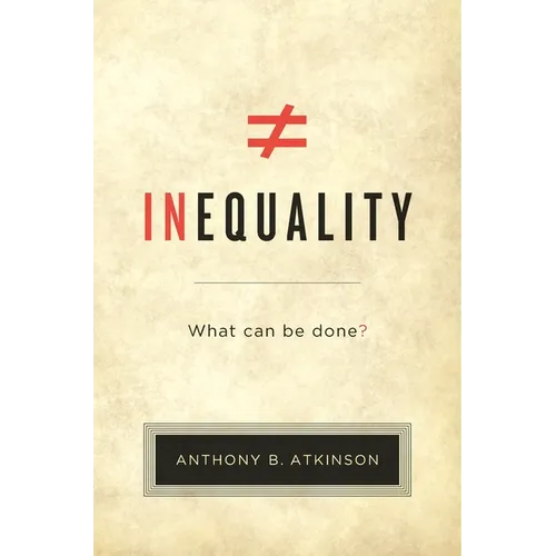 Inequality: What Can Be Done? - Paperback