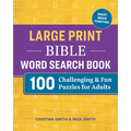 Large Print Bible Word Search Book: 100 Challenging and Fun Puzzles for Adults - Paperback