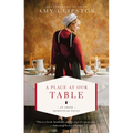 A Place at Our Table - Mass Market Paperbound