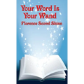 Your Word Is Your Wand: A New Thought Book - Hardcover