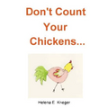 Don't Count Your Chickens - Paperback