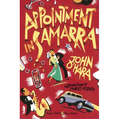 Appointment in Samarra: (Penguin Classics Deluxe Edition) - Paperback
