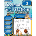 Decimals and Fractions Math Workbook 3rd Grade: Fractions and Decimals Grade 3, Adding and Subtracting Decimals and Fractions, Comparing Fractions, Eq - Paperback
