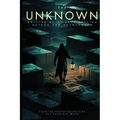 The Unknown: Exploring Infinite Possibilities in a Conformist World - Paperback