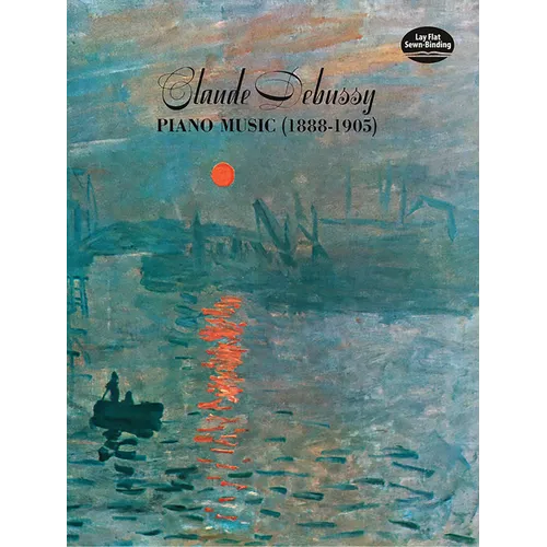 Claude Debussy Piano Music 1888-1905 - Paperback