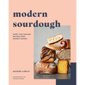 Modern Sourdough: Sweet and Savoury Recipes from Margot Bakery - Paperback