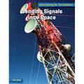 Sending Signals Into Space - Library Binding
