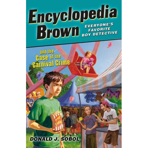 Encyclopedia Brown and the Case of the Carnival Crime - Paperback