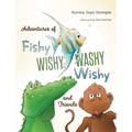 Adventures Of Fishy Wishy Washy Wishy And Friends - Hardcover