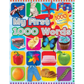 My First 1000 Words: With 1000 Colorful Pictures! - Hardcover