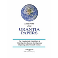 A History of the Urantia Papers - Paperback