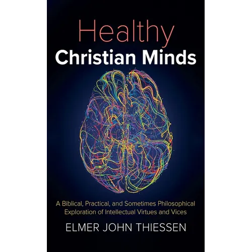 Healthy Christian Minds - Paperback