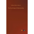 The Psychology of Salesmanship - Hardcover