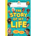 Who Is (Your Name Here)?: The Story of My Life: A Journal for You, by You - Hardcover