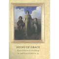 Signs of Grace: Religion and American Art in the Gilded Age - Hardcover