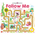 Follow Me Maze Books: Fairy Tales - Board Book