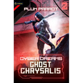 Ghost Chrysalis: A Dystopian Sci-Fi Adventure - Paperback