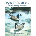 Watercolor For Beginning Students - Paperback
