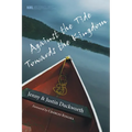 Against the Tide, Towards the Kingdom - Paperback