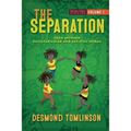 The Separation: Torn Between Rastafarianism and Societal Norms - Paperback