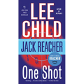 One Shot: A Jack Reacher Novel - Mass Market Paperbound