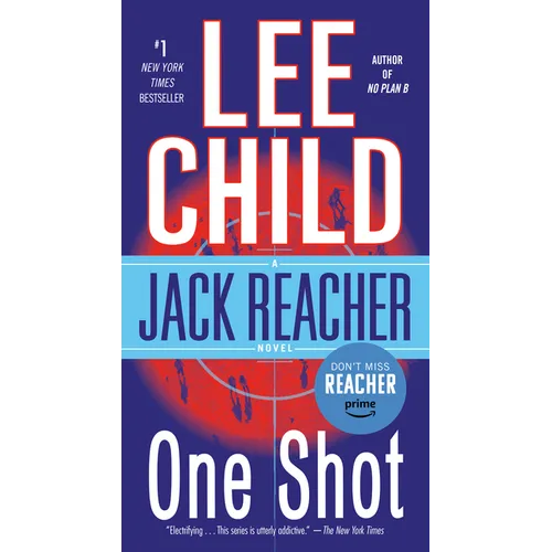 One Shot: A Jack Reacher Novel - Mass Market Paperbound
