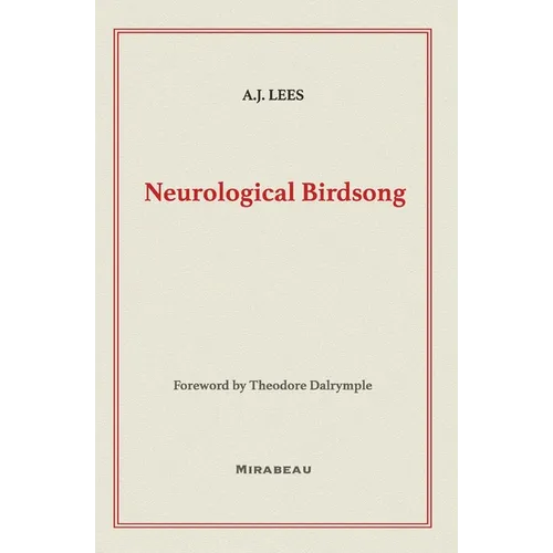 Neurological Birdsong - Paperback