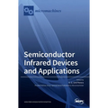 Semiconductor Infrared Devices and Applications - Hardcover